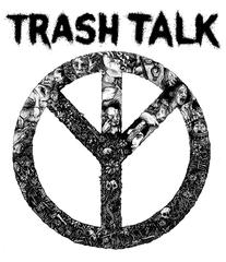 Trash Talk