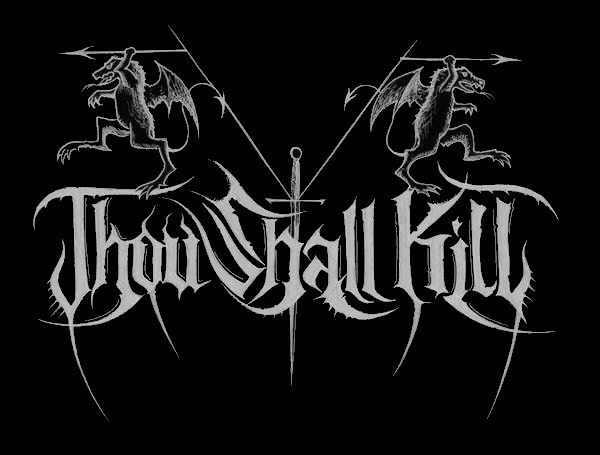 Thou Shall Kill